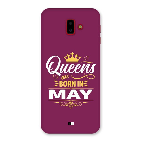 May Born Queens Back Case for Galaxy J6 Plus