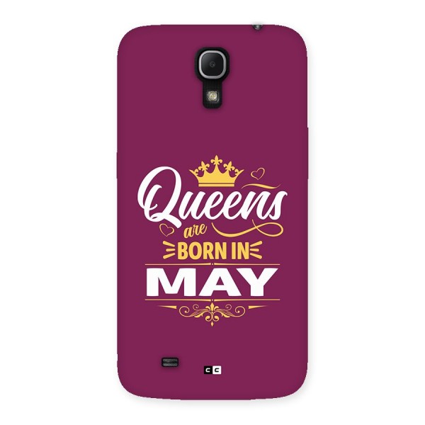 May Born Queens Back Case for Galaxy Mega 6.3