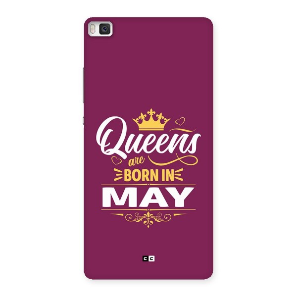 May Born Queens Back Case for Huawei P8