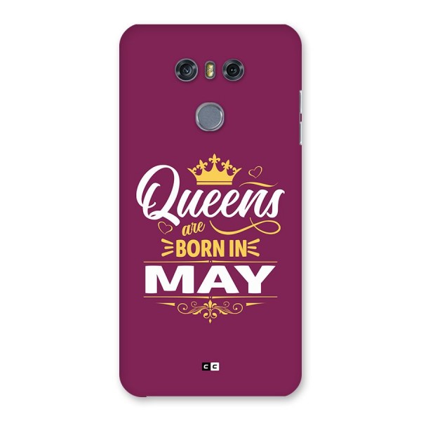 May Born Queens Back Case for LG G6