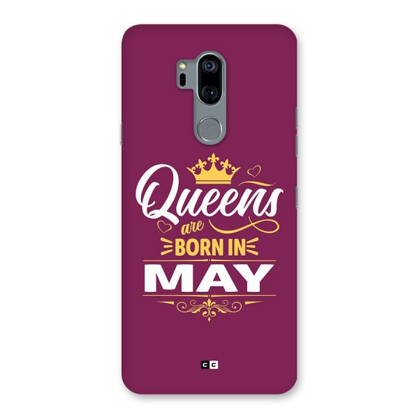May Born Queens Back Case for LG G7