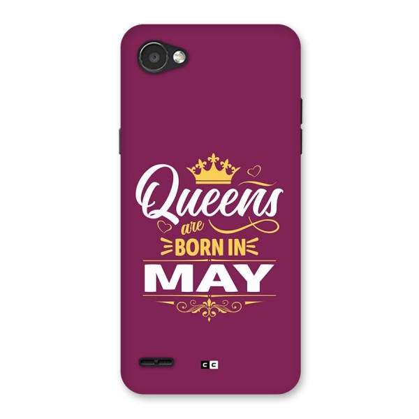 May Born Queens Back Case for LG Q6