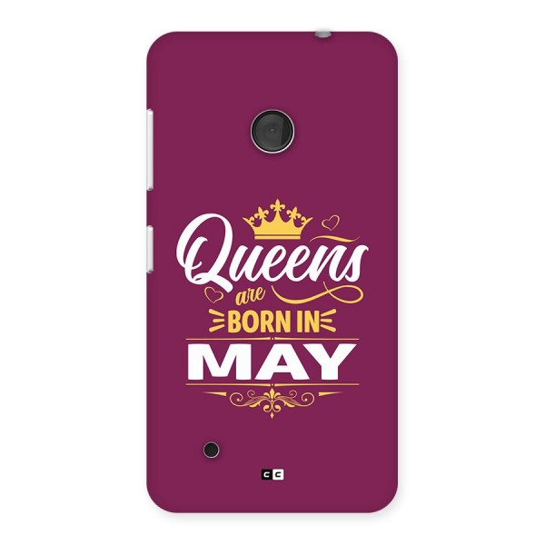 May Born Queens Back Case for Lumia 530