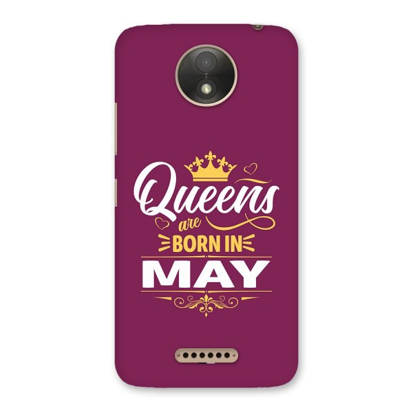 May Born Queens Back Case for Moto C Plus