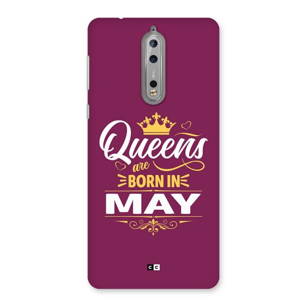 May Born Queens Back Case for Nokia 8