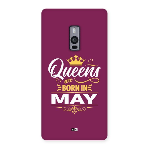 May Born Queens Back Case for OnePlus 2