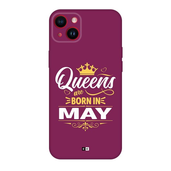 May Born Queens Back Case for iPhone 14 Plus