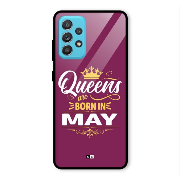 May Born Queens Glass Back Case for Galaxy A52