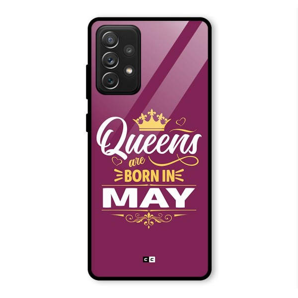 May Born Queens Glass Back Case for Galaxy A72