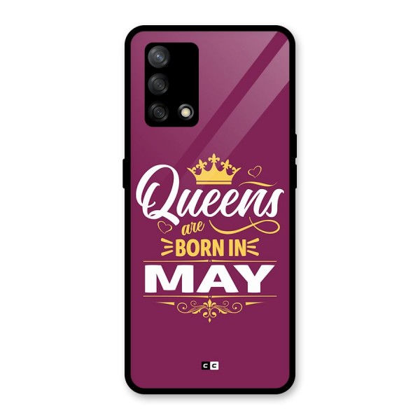 May Born Queens Glass Back Case for Oppo F19