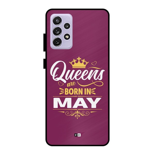 May Born Queens Metal Back Case for Galaxy A72