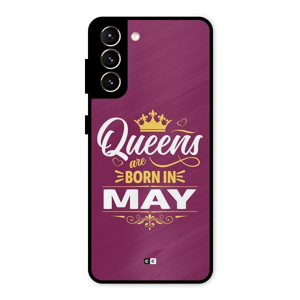 May Born Queens Metal Back Case for Galaxy S21 5G