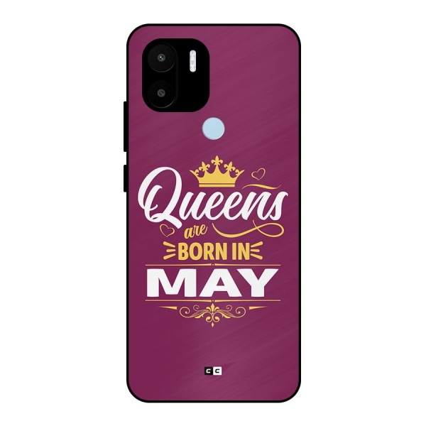 May Born Queens Metal Back Case for Redmi A1 Plus