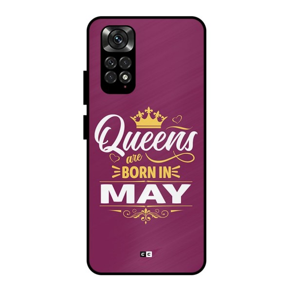 May Born Queens Metal Back Case for Redmi Note 11 Pro