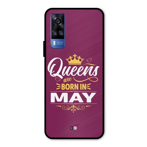 May Born Queens Metal Back Case for Vivo Y31