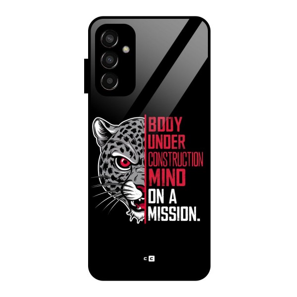 Mind On A Mission Glass Back Case for Galaxy F13