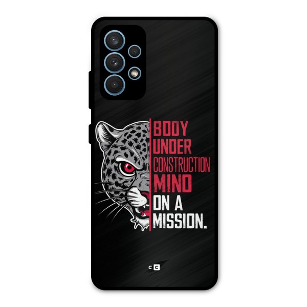 Mind On A Mission Metal Back Case for Galaxy A32