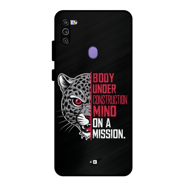 Mind On A Mission Metal Back Case for Galaxy M11