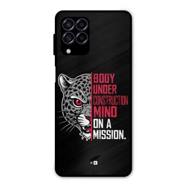 Mind On A Mission Metal Back Case for Galaxy M53 5G