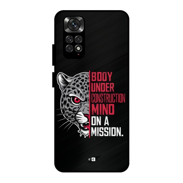 Mind On A Mission Metal Back Case for Redmi Note 11 Pro