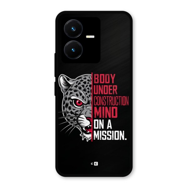 Mind On A Mission Metal Back Case for Vivo Y22s