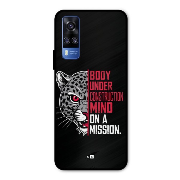 Mind On A Mission Metal Back Case for Vivo Y31