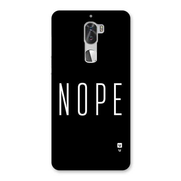 Minimalistic Nope Back Case for Coolpad Cool 1