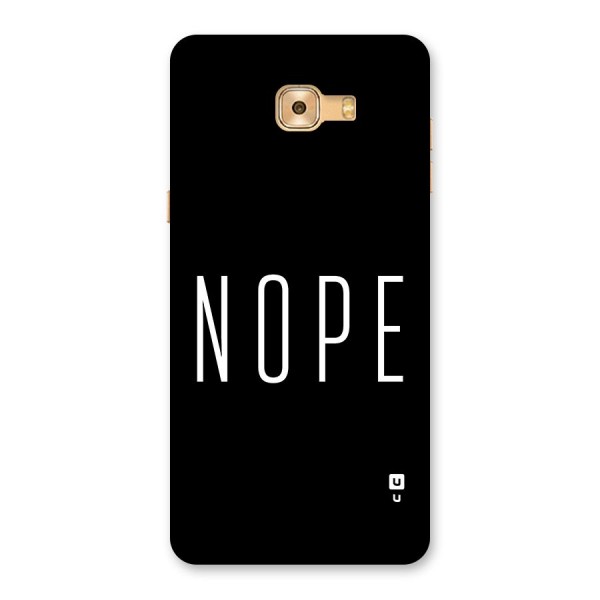 Minimalistic Nope Back Case for Galaxy C9 Pro