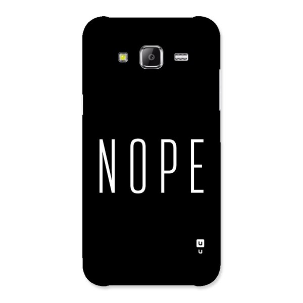 Minimalistic Nope Back Case for Galaxy J5