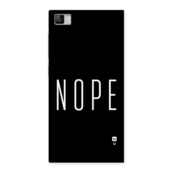 Minimalistic Nope Back Case for Mi3