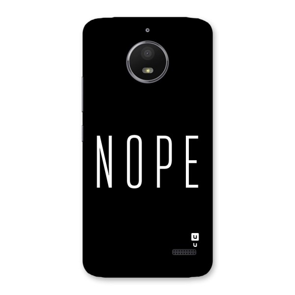 Minimalistic Nope Back Case for Moto E4