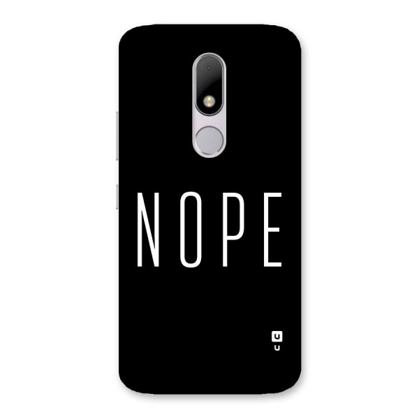 Minimalistic Nope Back Case for Moto M