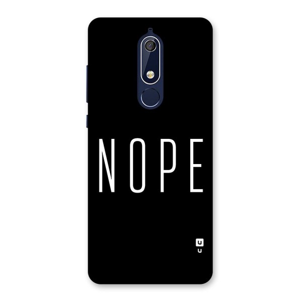 Minimalistic Nope Back Case for Nokia 5.1