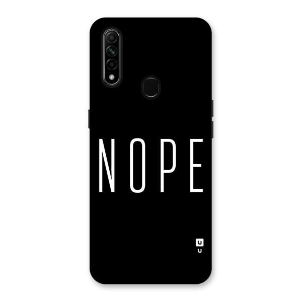 Minimalistic Nope Back Case for Oppo A31