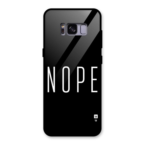 Minimalistic Nope Glass Back Case for Galaxy S8