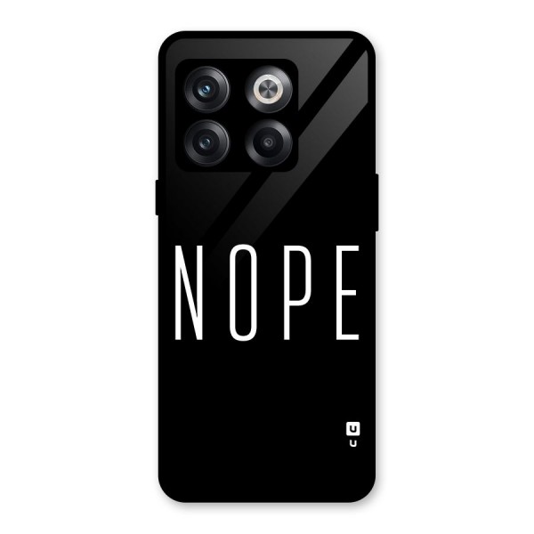 Minimalistic Nope Glass Back Case for OnePlus 10T