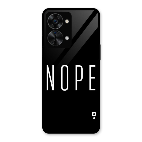 Minimalistic Nope Glass Back Case for OnePlus Nord 2T