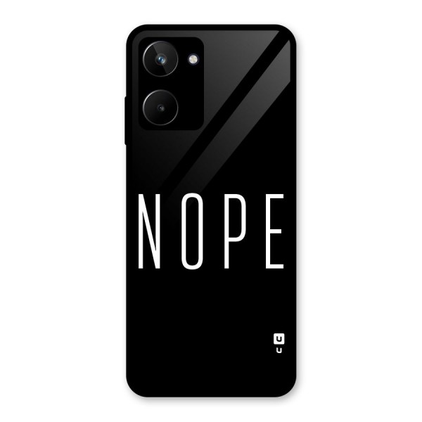 Minimalistic Nope Glass Back Case for Realme 10