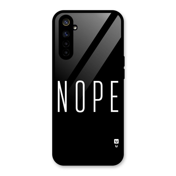 Minimalistic Nope Glass Back Case for Realme 6