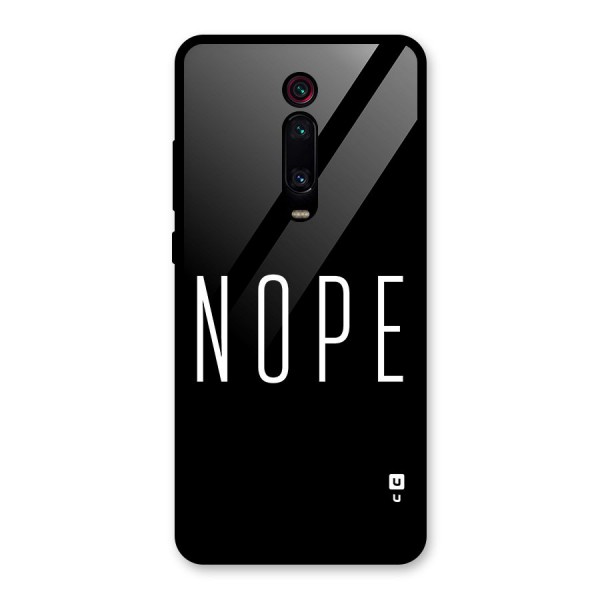 Minimalistic Nope Glass Back Case for Redmi K20