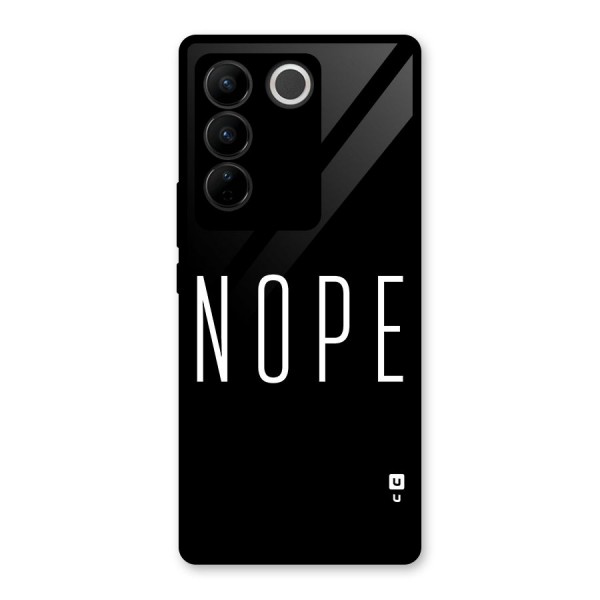 Minimalistic Nope Glass Back Case for Vivo V27