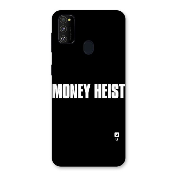 Money Heist Typography Back Case for Galaxy M30s