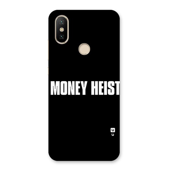 Money Heist Typography Back Case for Mi A2