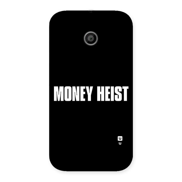 Money Heist Typography Back Case for Moto E