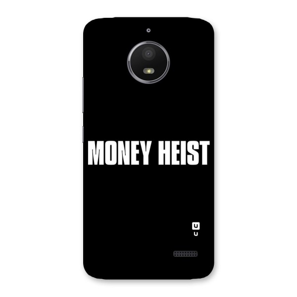 Money Heist Typography Back Case for Moto E4