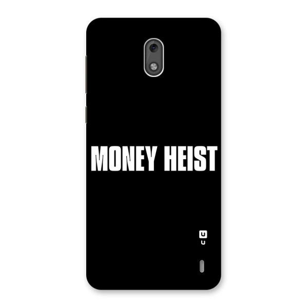 Money Heist Typography Back Case for Nokia 2