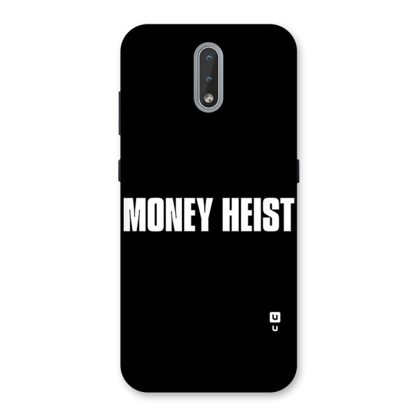 Money Heist Typography Back Case for Nokia 2.3