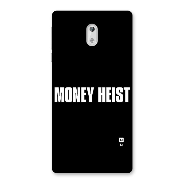 Money Heist Typography Back Case for Nokia 3