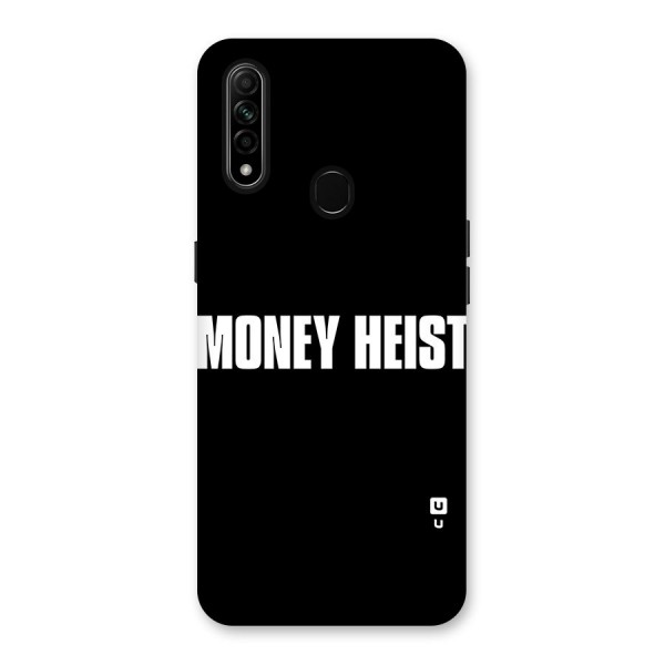 Money Heist Typography Back Case for Oppo A31