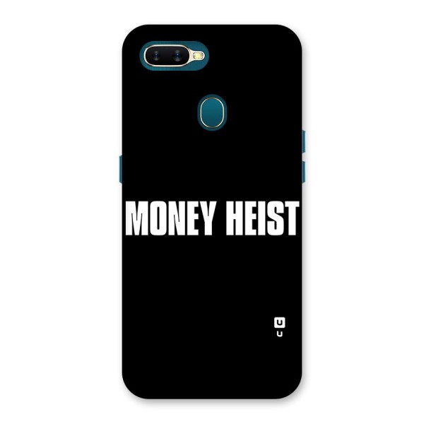 Money Heist Typography Back Case for Oppo A7